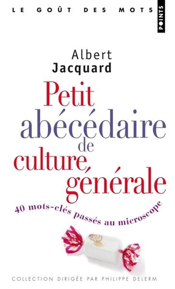 Petit abecedaire de culture generale