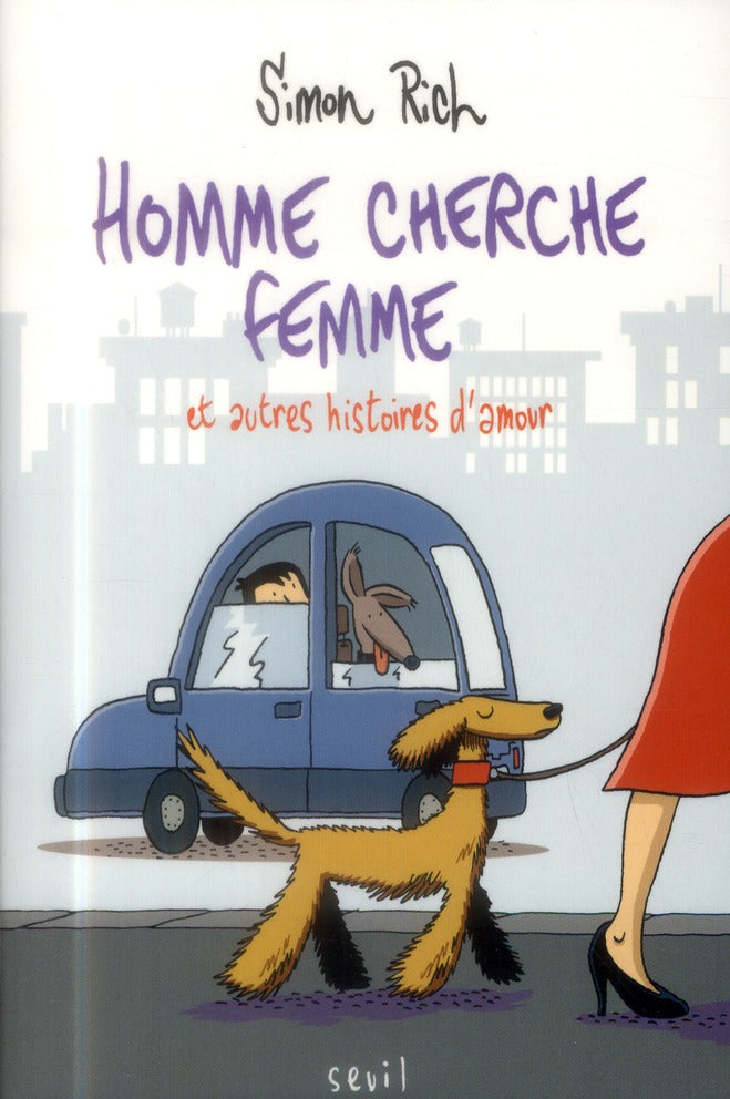 Homme cherche femme ; et autres histoires d'amour
