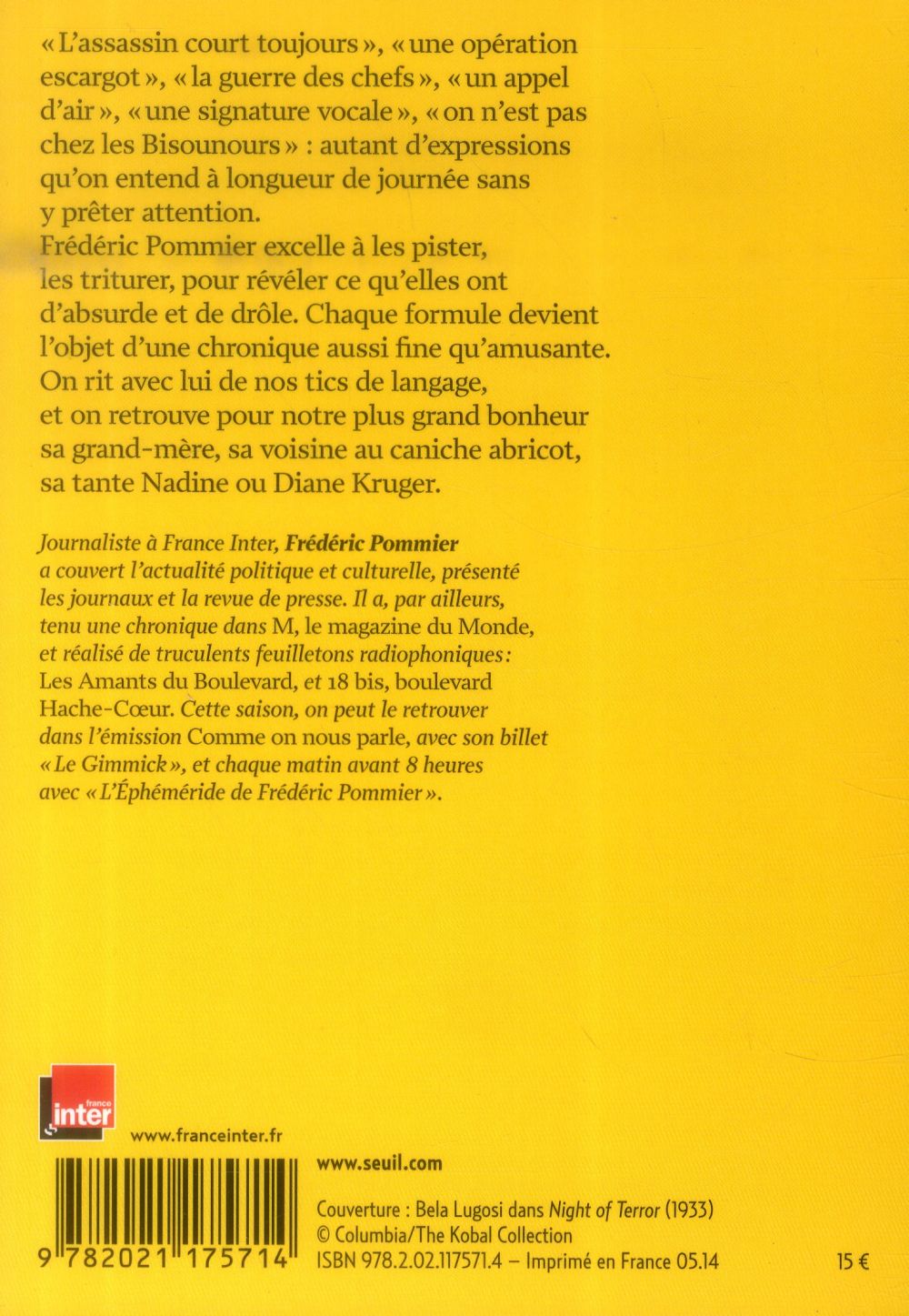 L'assassin court toujours ; et autres expressions insoutenables