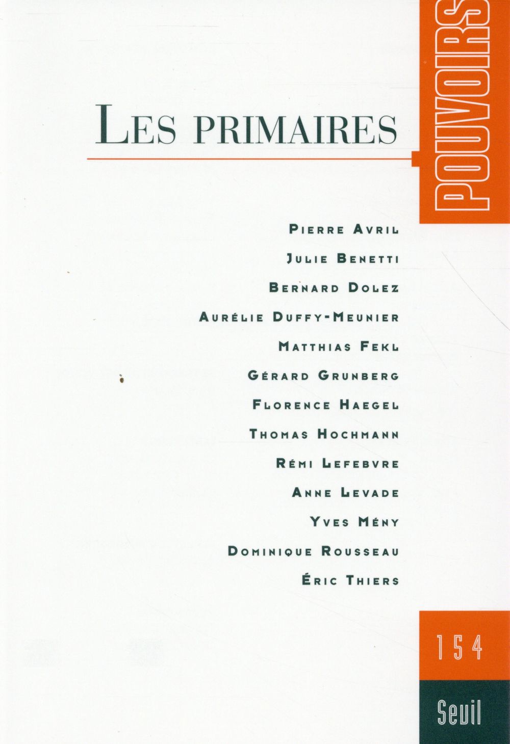 Pouvoirs n.154 : les primaires