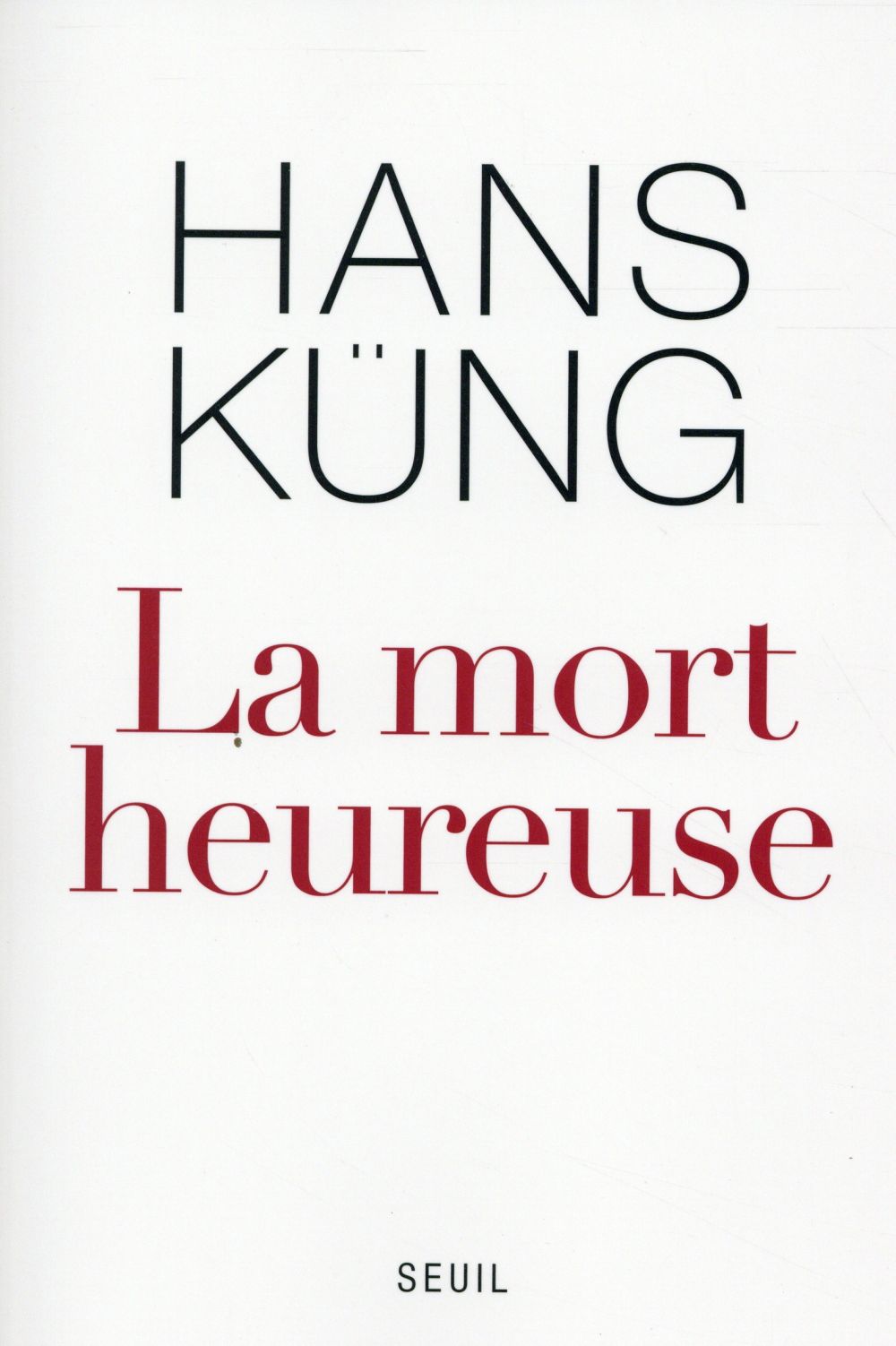 La mort heureuse