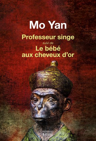 Professeur singe ; le bébé aux cheveux d'or