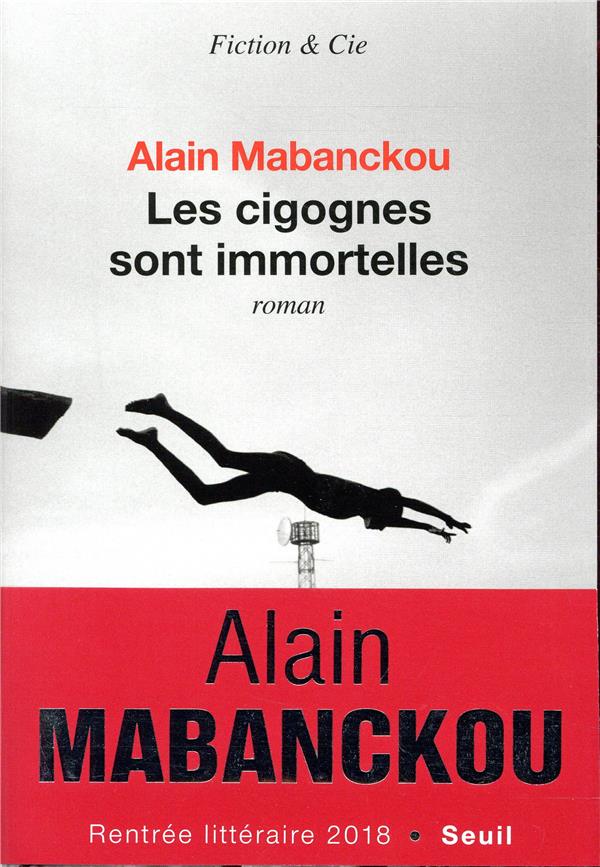 Les cigognes sont immortelles