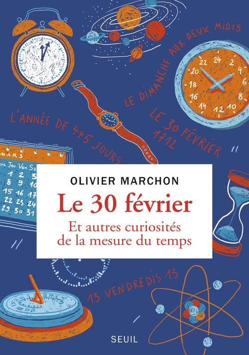 Le 30 février et autres curiosités de la mesure du temps - flash vidéo