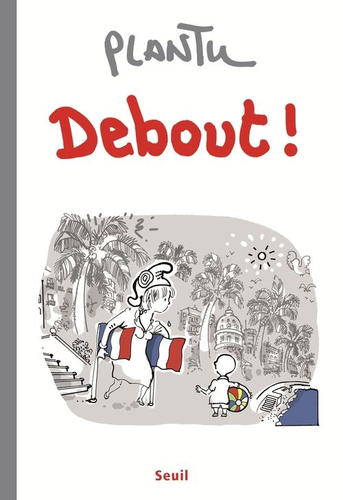 Debout !