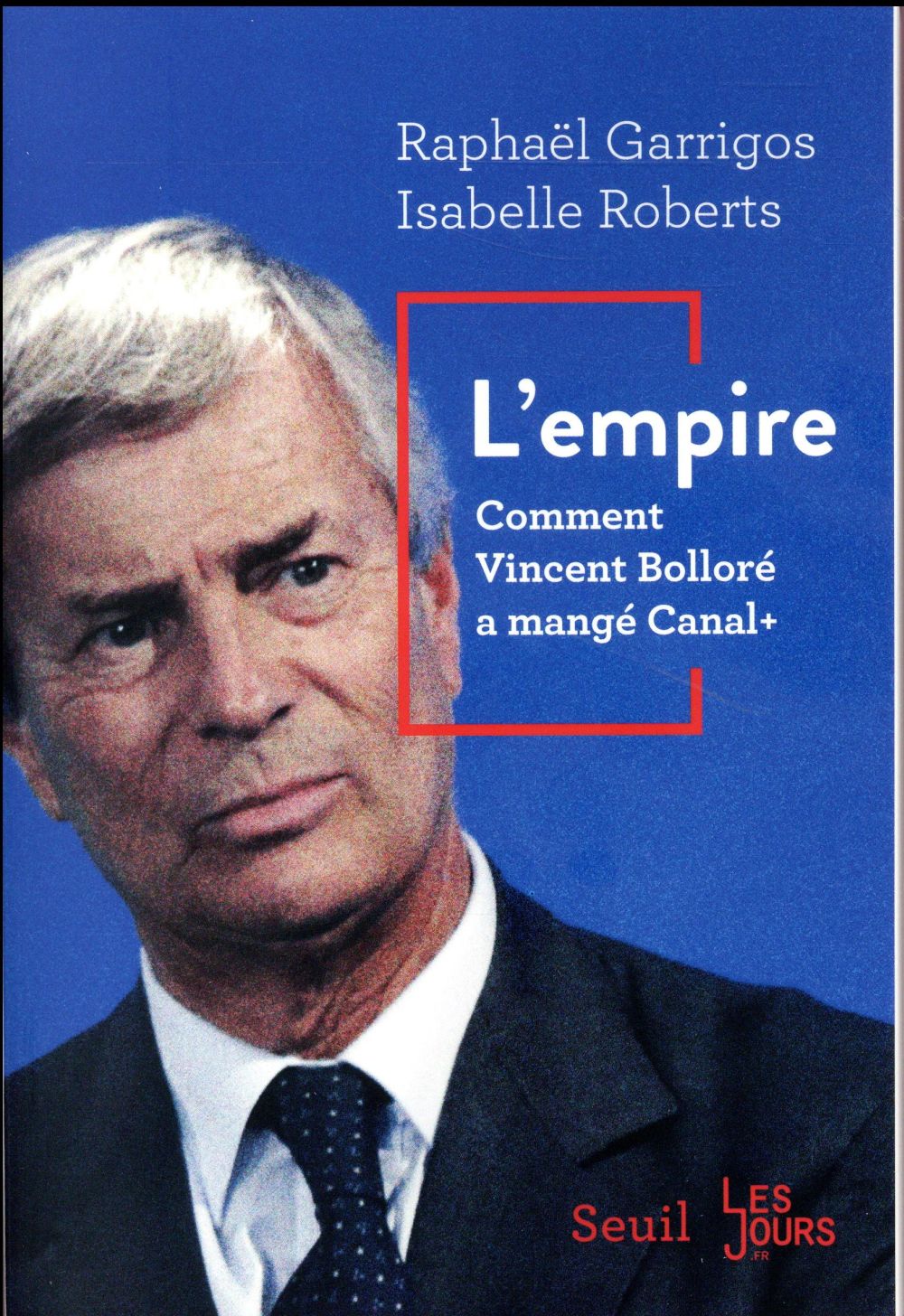 L'empire ; comment Vincent Bolloré a mangé Canal+ - flash vidéo