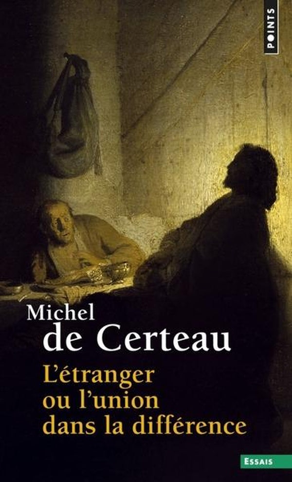 L'etranger ou l'union dans la difference