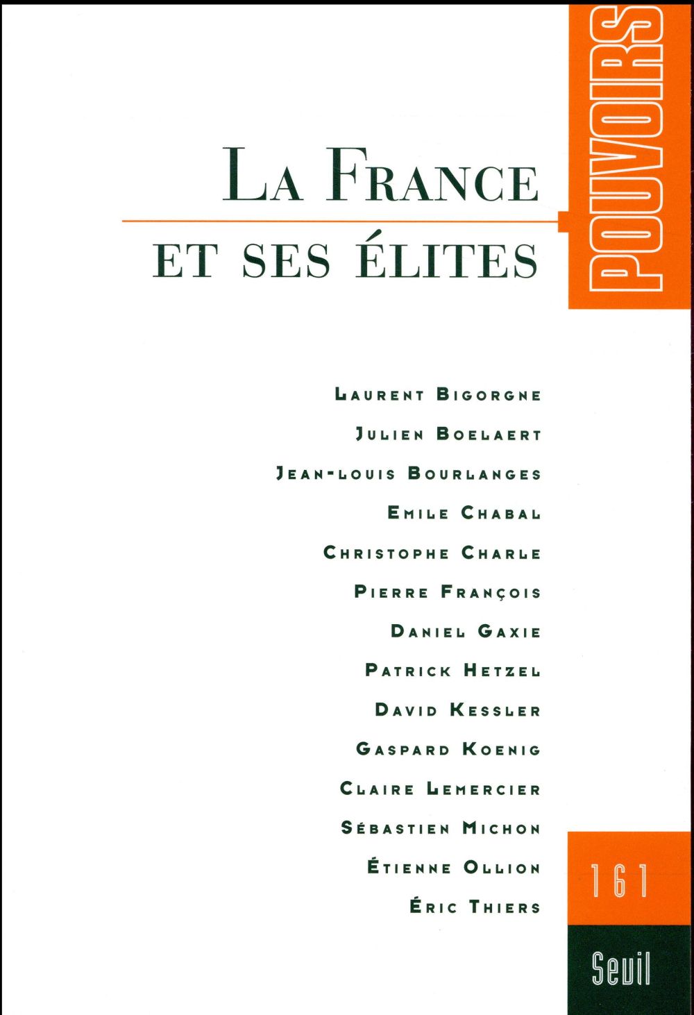 Pouvoirs n.161 : la France et ses élites
