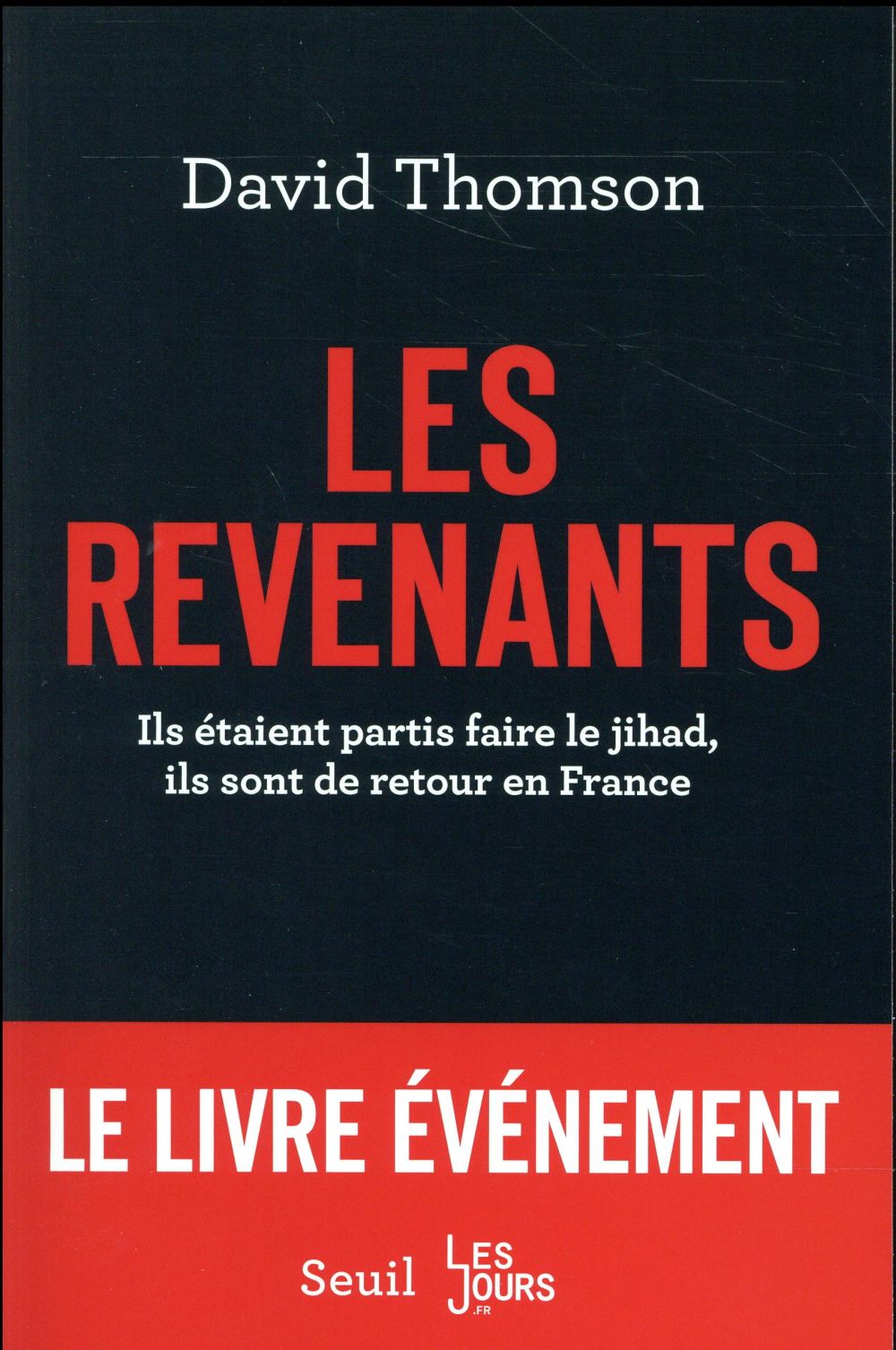 Les revenants : ils étaient partis faire le jihad, ils sont de retour en France