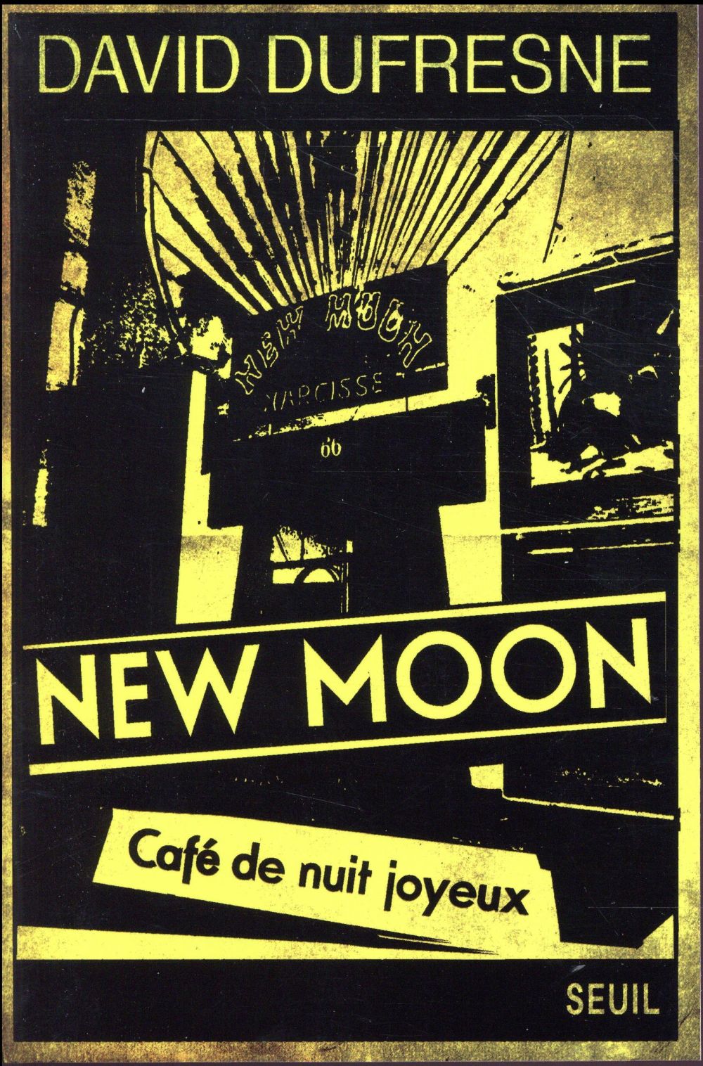 New Moon ; café de nuit joyeux