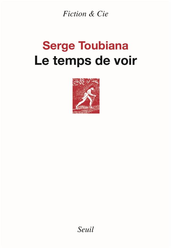 Le temps de voir