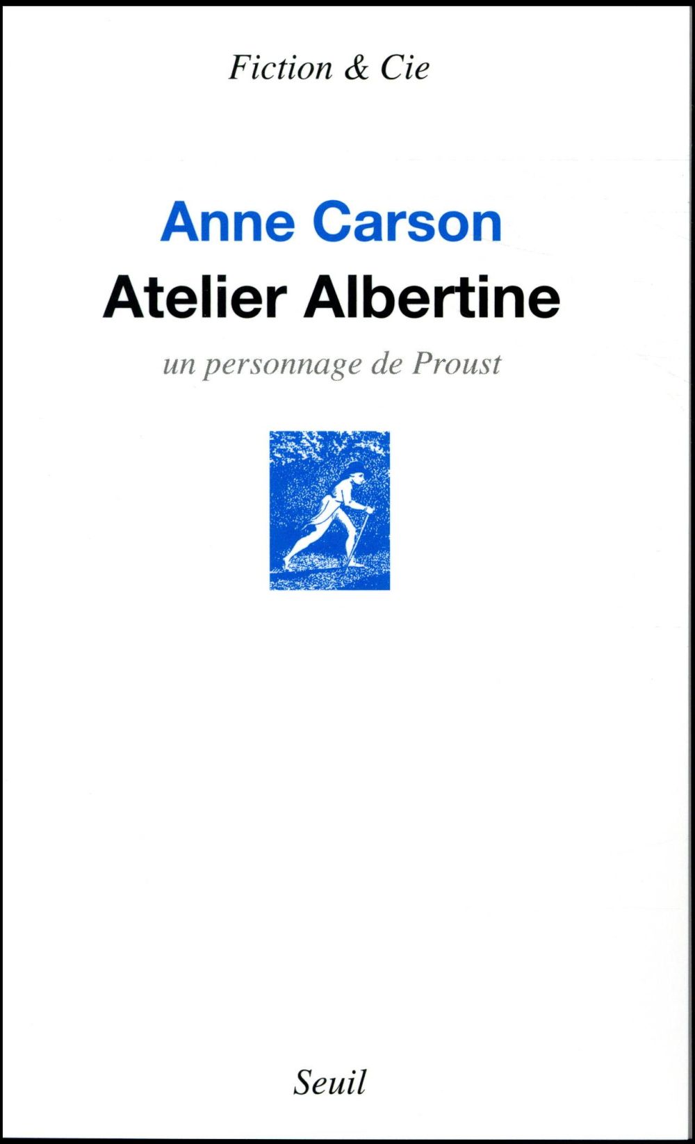 Atelier Albertine ; un personnage de Proust