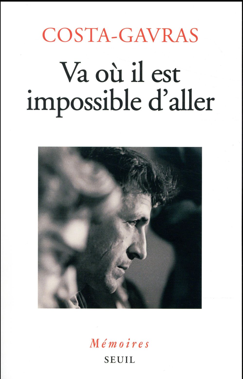 Va où il est impossible d'aller ; mémoires