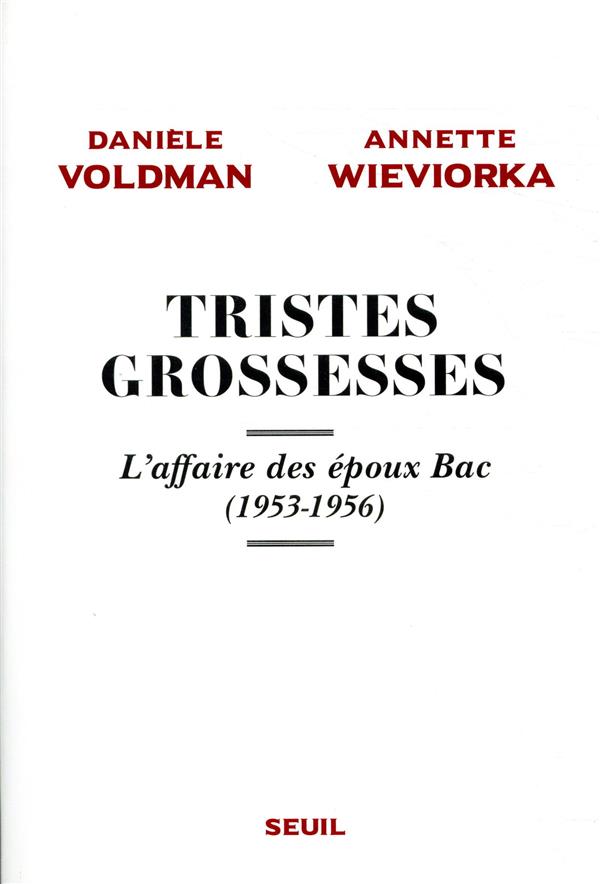 Tristes grossesses ; l'affaire des époux Bac (1953-1956) - flash vidéo