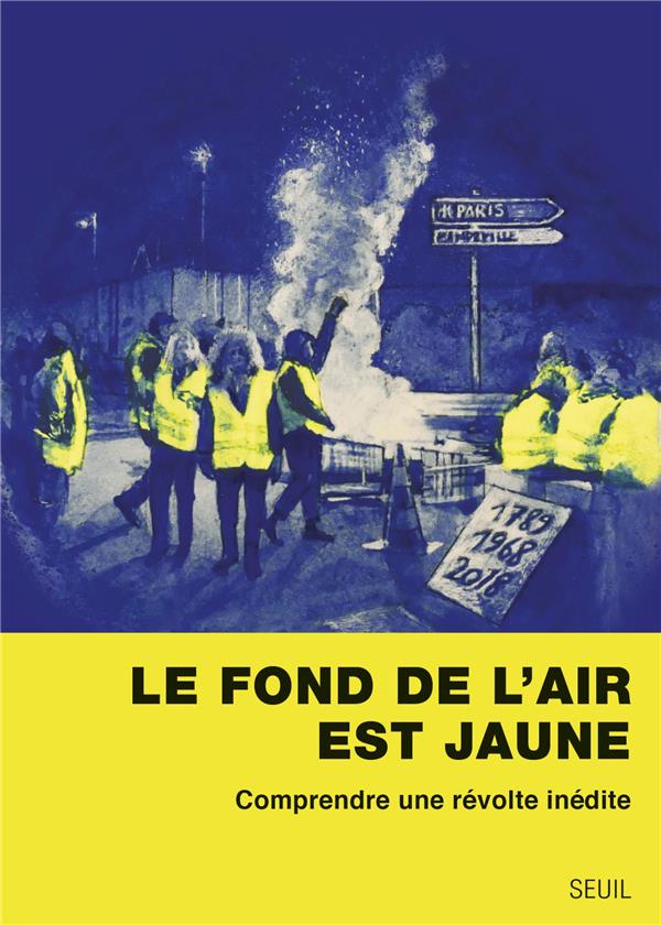 Le fond de l'air est jaune ; comprendre une révolte inédite - flash vidéo