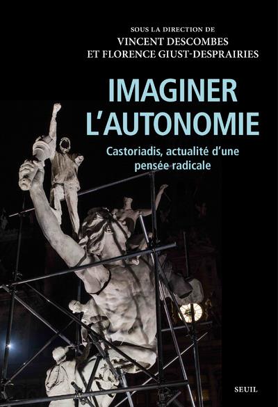 Imaginer l'autonomie : Castoriadis, actualité d'une pensée radicale - flash vidéo