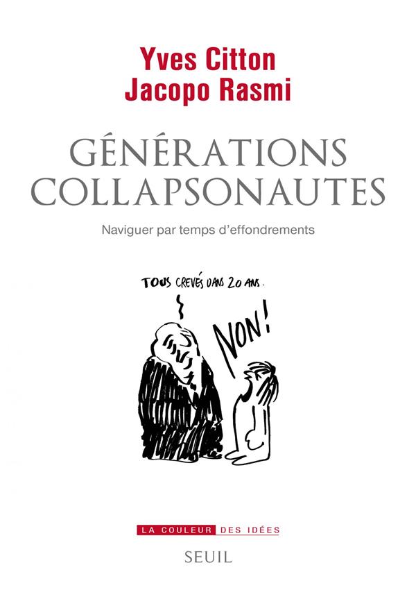 Générations collapsonautes ; naviguer par temps d'effondrements