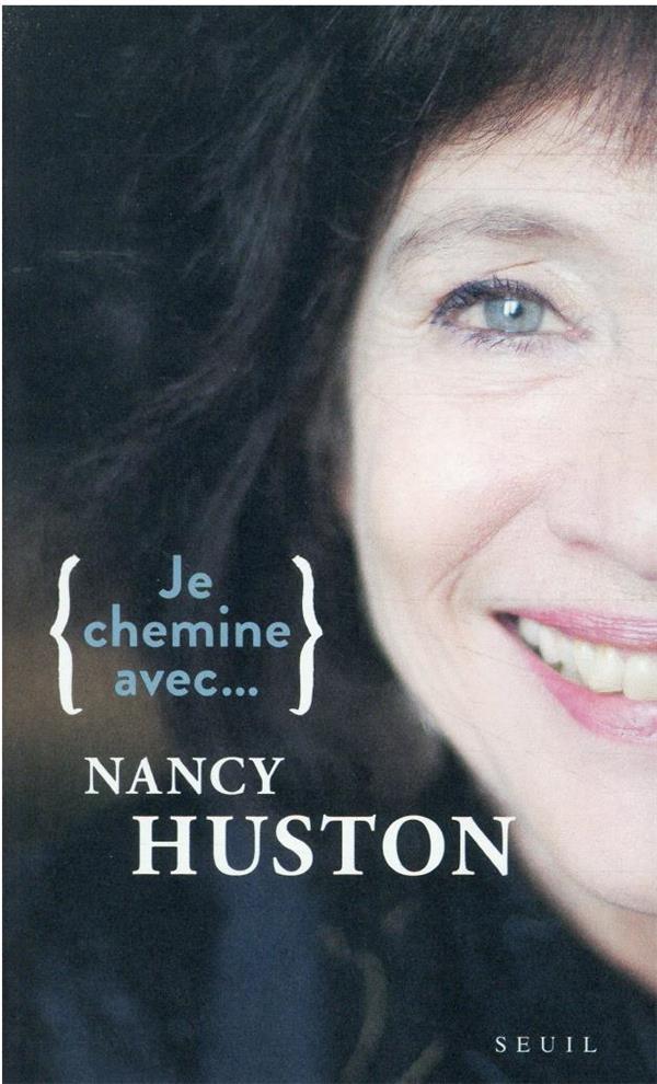 Je chemine avec Nancy Huston - flash vidéo