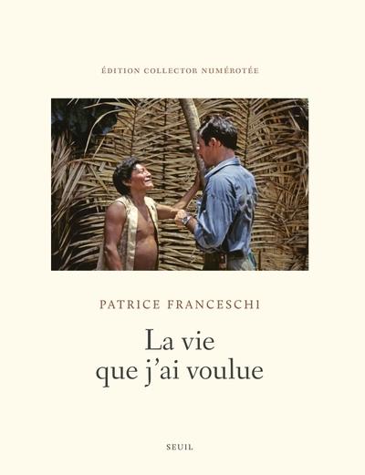 La vie que j'ai voulue/collector