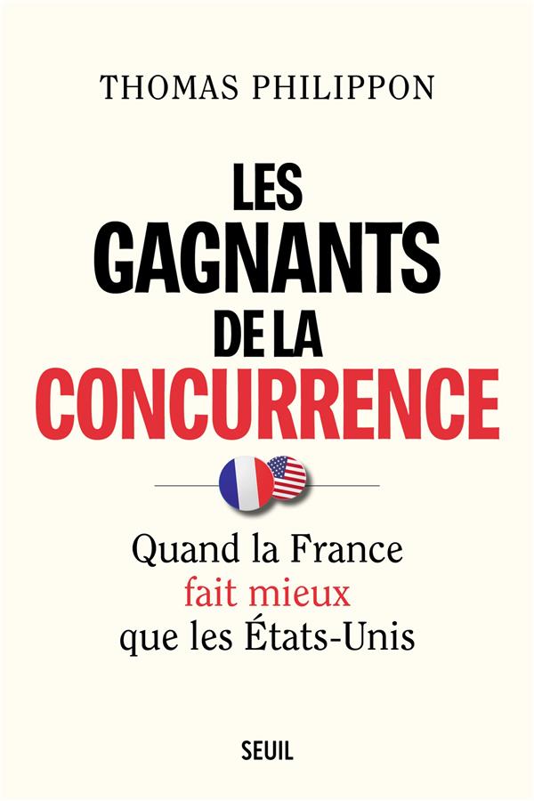 Les gagnants de la concurrence : quand la France fait mieux que les Etats-Unis - flash vidéo