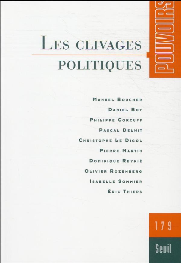 Pouvoirs n.179 : les clivages politiques