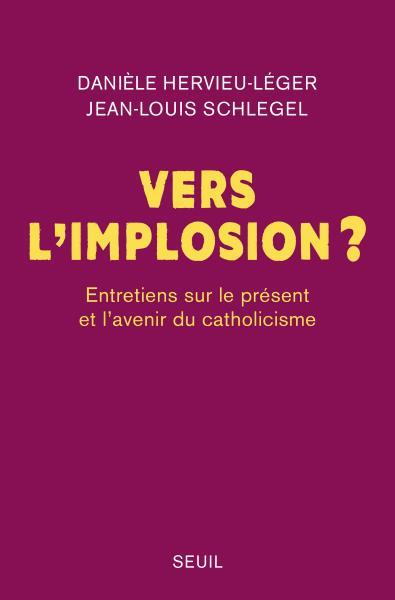 Vers l'implosion ? entretiens sur le présent et l'avenir du catholicisme - flash vidéo