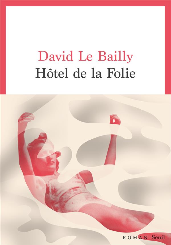 Hôtel de la folie