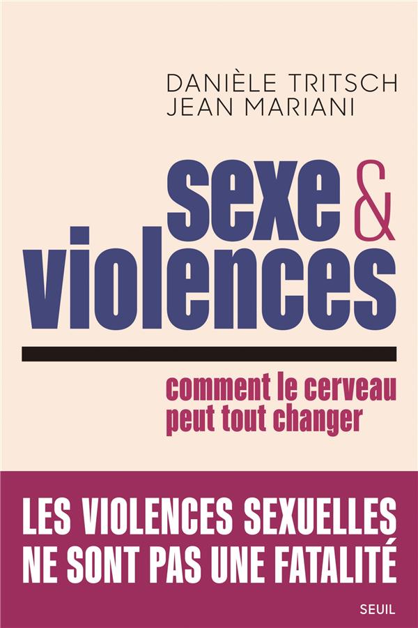 Sexe et violences : comment le cerveau peut tout changer - flash vidéo