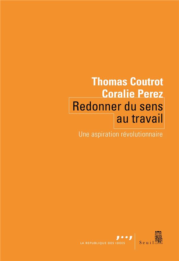 Redonner du sens au travail : une aspiration révolutionnaire - flash vidéo