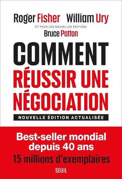 Comment réussir une négociation (édition 2022)