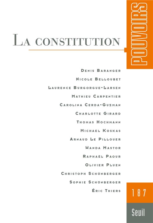 Pouvoirs n.187 : La constitution