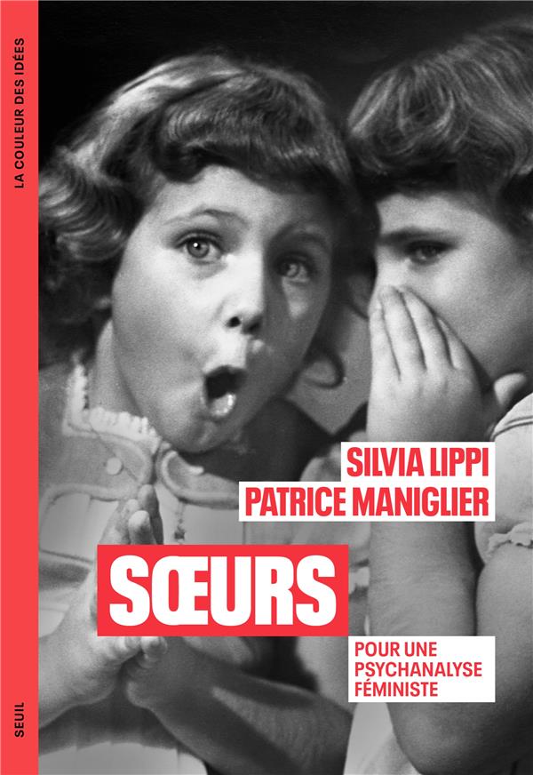 Soeurs : Pour une psychanalyse féministe