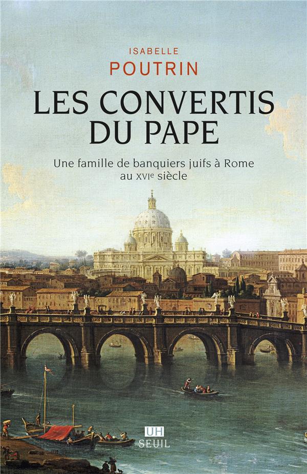 Les convertis du pape : Une famille de banquiers juifs à Rome au XVIe siècle - flash vidéo