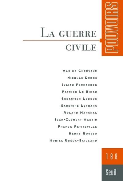 Pouvoirs n.188 : La guerre civile