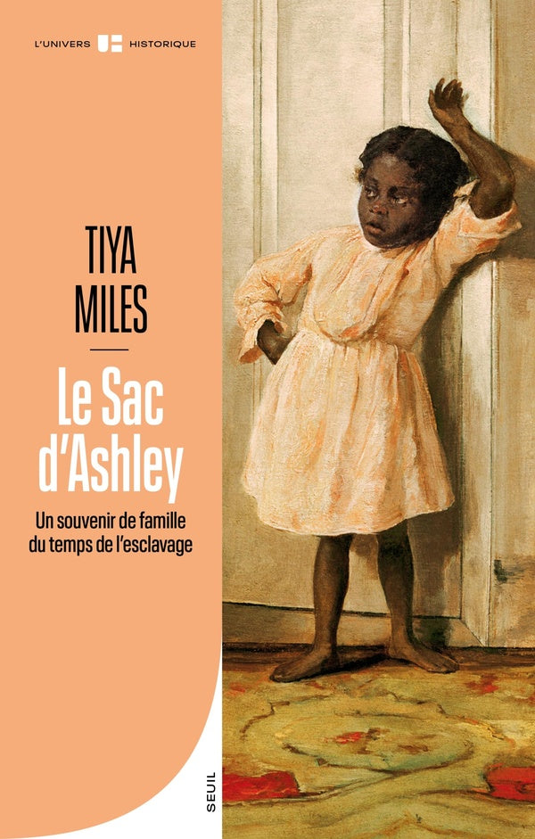 Le sac d'ashley - un souvenir de famille du temps de l'esclavage