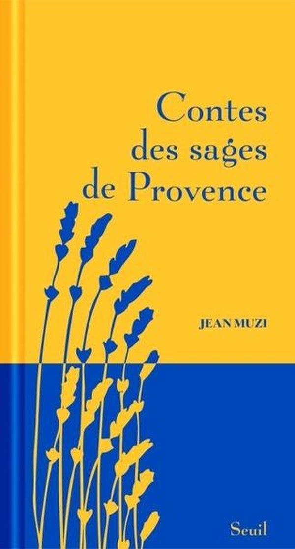 Contes des sages de Provence