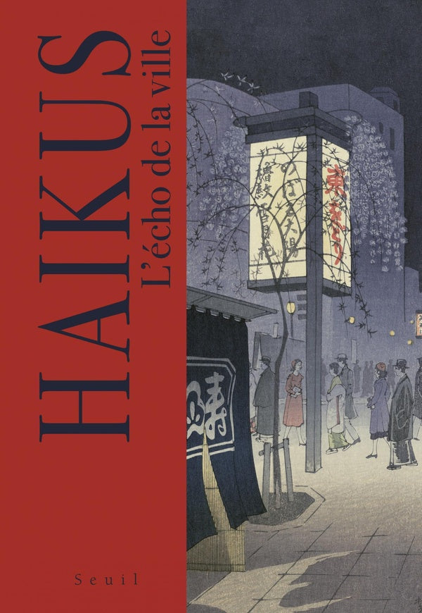 Haïkus : L'écho de la ville