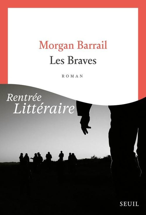 Les braves