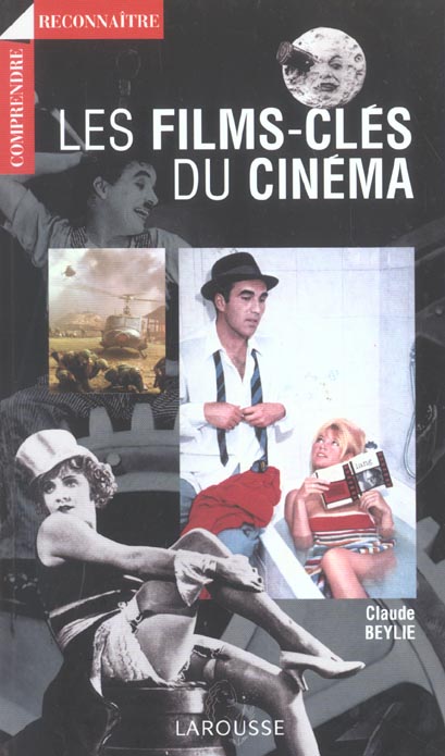 Les films-cles du cinema