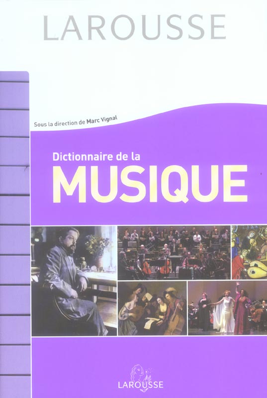 Dictionnaire de la musique (édition 2005)