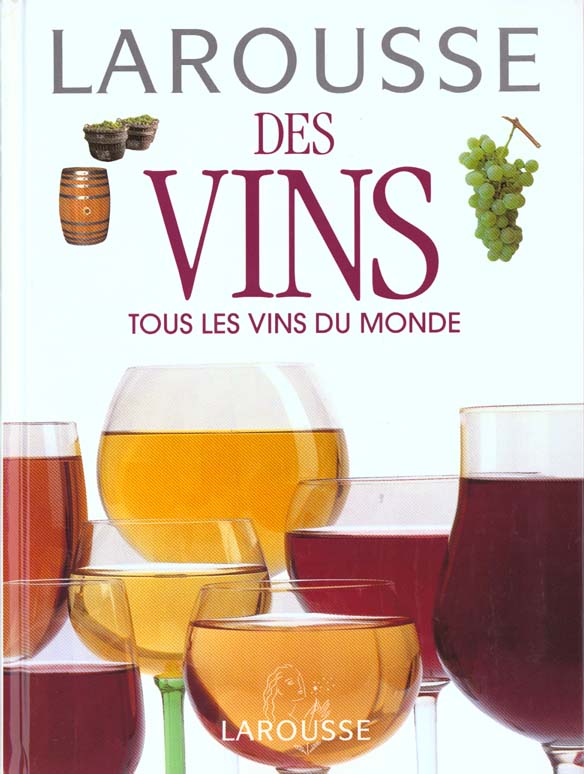 Larousse des vins