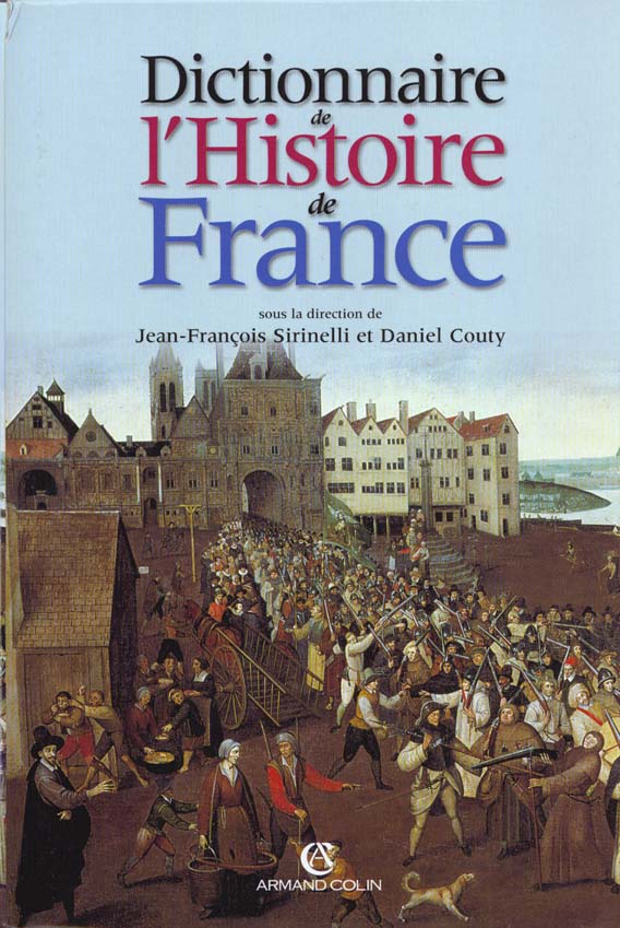 Coffret dictionnaire de l'histoire de france 2 vol
