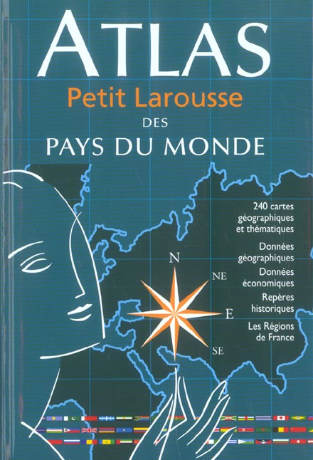 Atlas ; petit larousse des pays du monde (édition 2004)