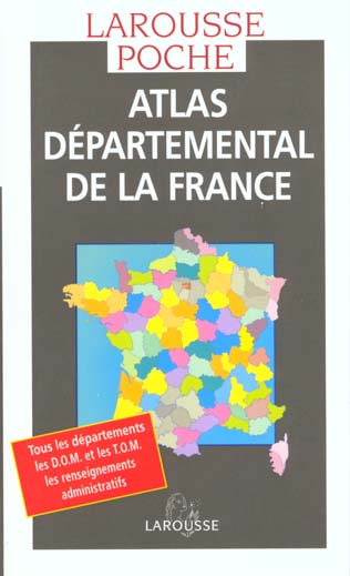 Larousse de poche : atlas départemental de la France