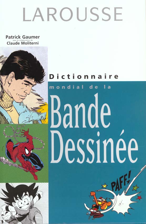 Dictionnaire mondial de la bande dessinee