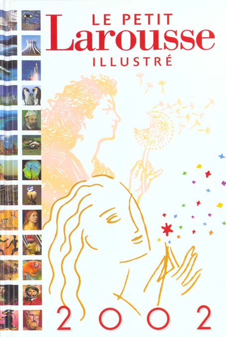Petit larousse illustre ; edition 2002