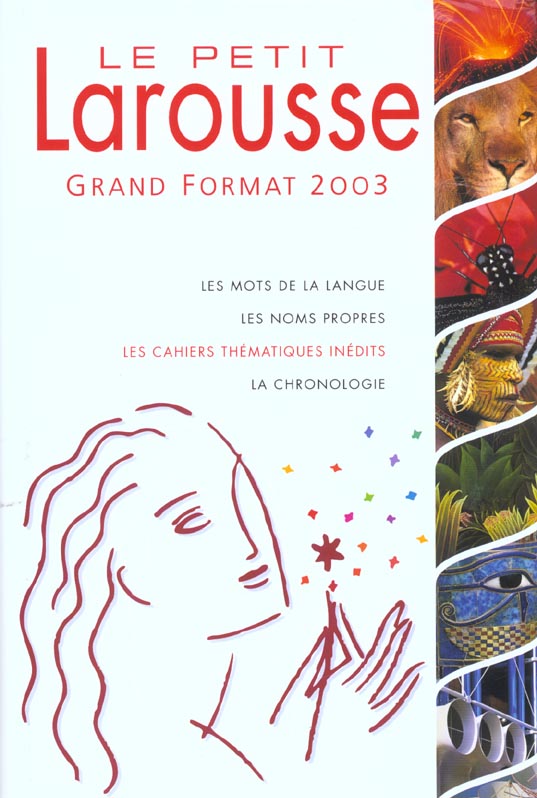 Le petit larousse ; grand format ; edition 2003