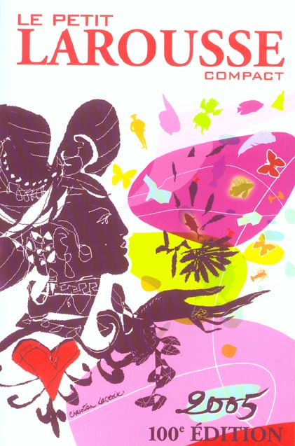 Petit larousse compact 2005 (100e édition)