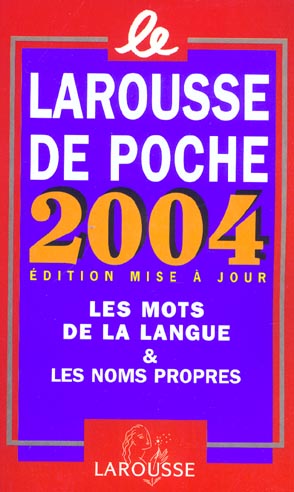 Larousse de poche 2004 (édition 2004)