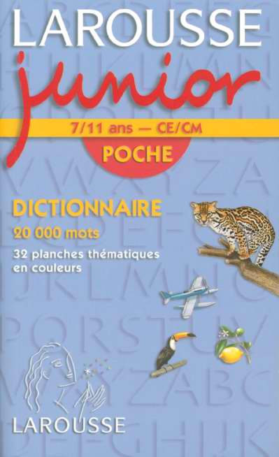 Larousse junior poche ; ce/cm ; 7/11 ans